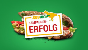 Erfolgsbanner Subway-Kampagne